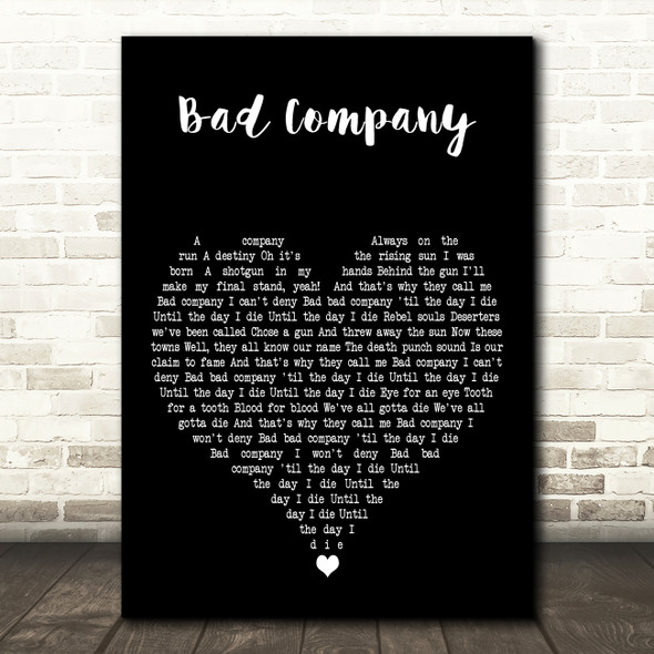 Five Finger Death Bad Company Black Heart Decorative Wall Art Gift Song Lyric Print