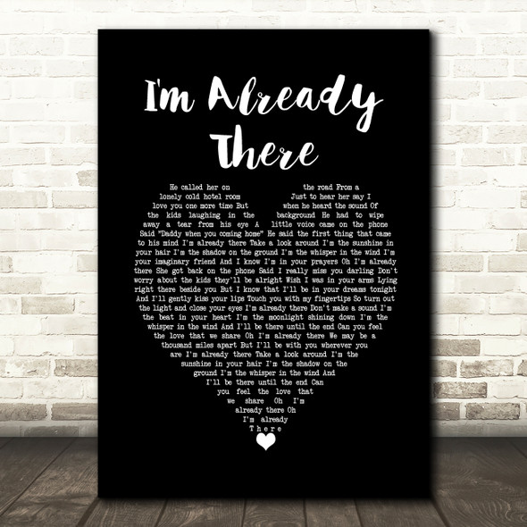 Lonestar I'm Already There Black Heart Song Lyric Wall Art Print