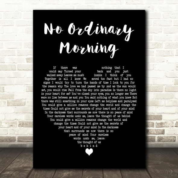 Chicane No Ordinary Morning Black Heart Decorative Wall Art Gift Song Lyric Print