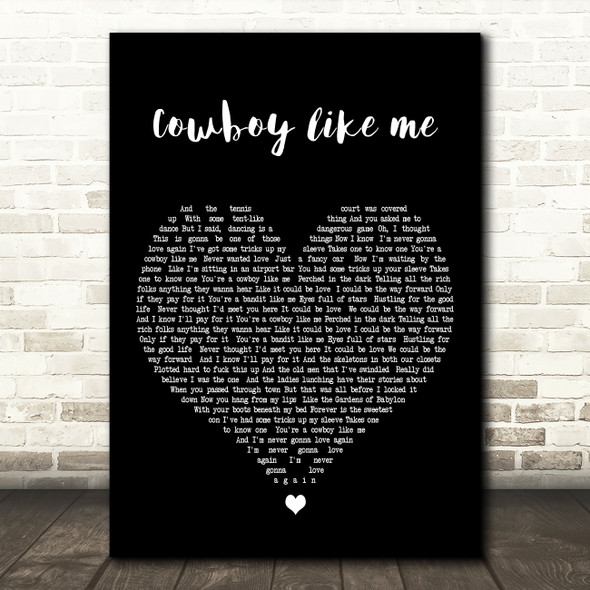 Taylor Swift cowboy like me Black Heart Decorative Wall Art Gift Song Lyric Print