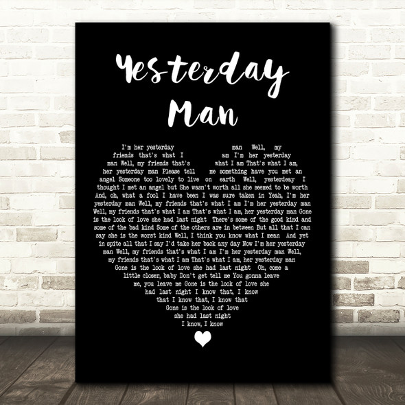 Chris Andrews Yesterday Man Black Heart Decorative Wall Art Gift Song Lyric Print