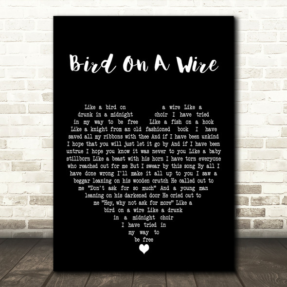 Katey Sagal Bird On A Wire Black Heart Decorative Wall Art Gift Song Lyric Print
