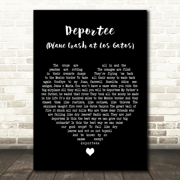 Woody Guthrie Deportee (Plane Crash at Los Gatos) Black Heart Song Lyric Print