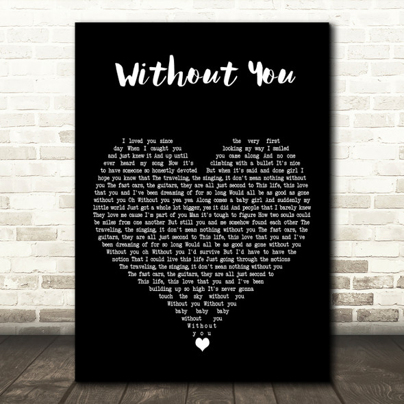 Keith Urban Without You Black Heart Decorative Wall Art Gift Song Lyric Print