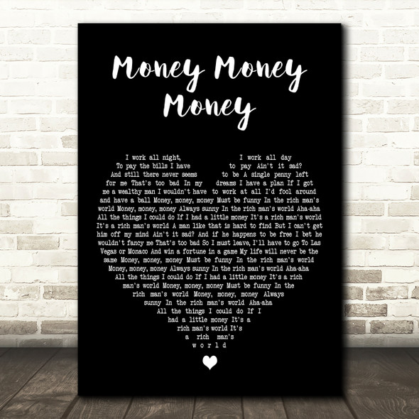 ABBA Money Money Money Black Heart Decorative Wall Art Gift Song Lyric Print