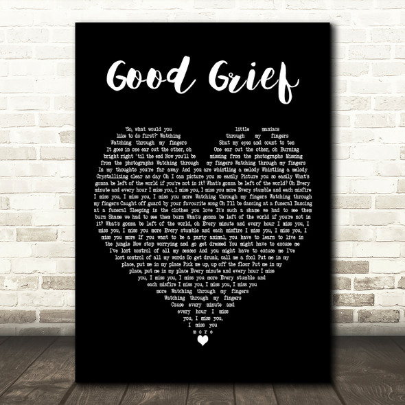 Bastille Good Grief Black Heart Decorative Wall Art Gift Song Lyric Print