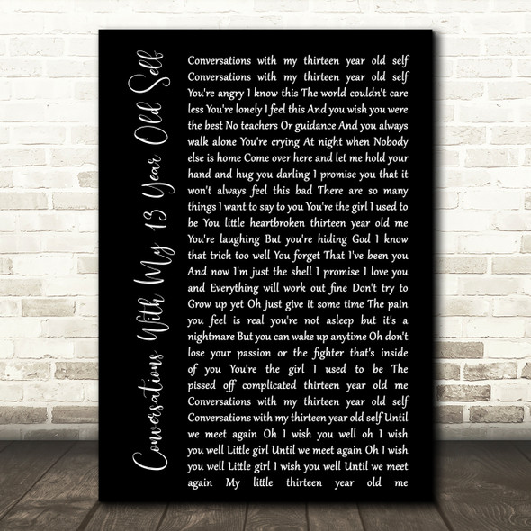 Pink Conversations With My 13 Year Old Self Black Script Decorative Wall Art Gift Song Lyric Print