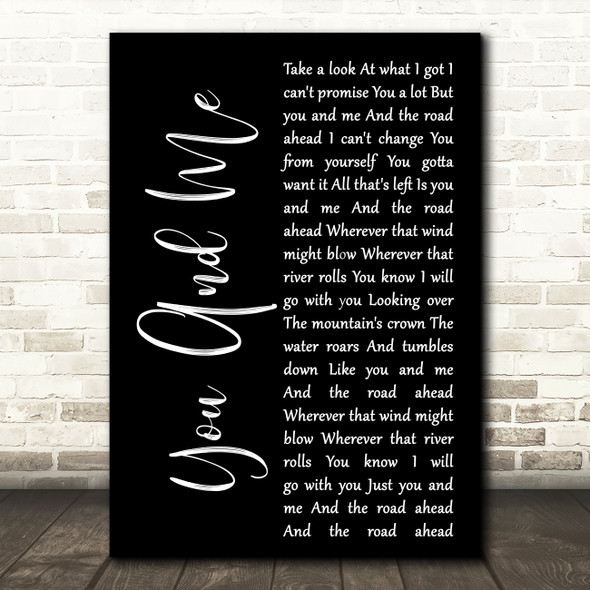 Tom Petty and the Heartbreakers You And Me Black Script Decorative Wall Art Gift Song Lyric Print