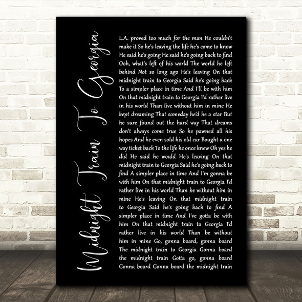 Gladys Knight And The Pips Midnight Train To Georgia Black Script Wall Art Gift Song Lyric Print