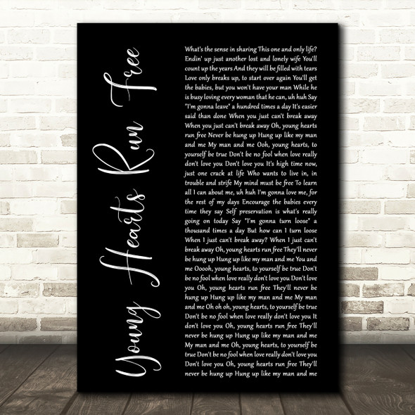Candi Staton Young Hearts Run Free Black Script Decorative Wall Art Gift Song Lyric Print