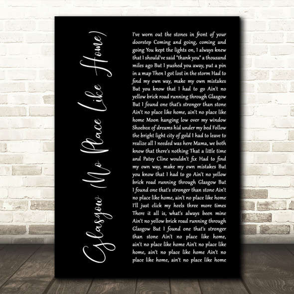 Jessie Buckley Glasgow (No Place Like Home) Black Script Decorative Gift Song Lyric Print