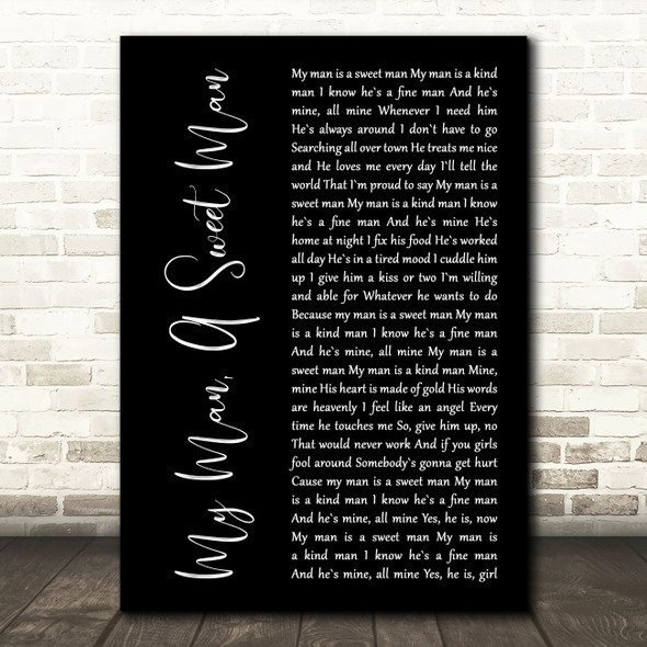 Millie Jackson My Man, A Sweet Man Black Script Decorative Wall Art Gift Song Lyric Print