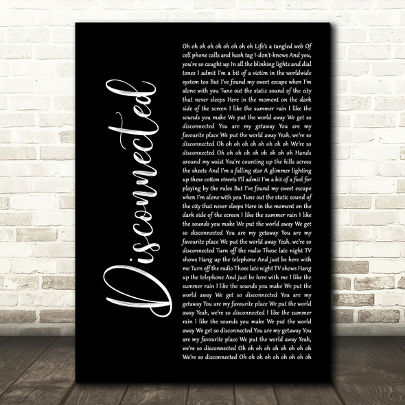 5 Seconds Of Summer Disconnected Black Script Decorative Wall Art Gift Song Lyric Print