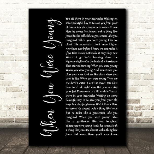 The Killers When You Were Young Black Script Decorative Wall Art Gift Song Lyric Print