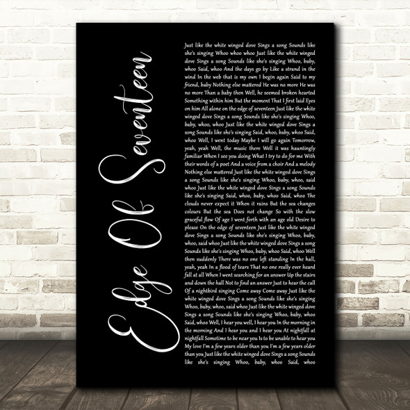 Stevie Nicks Edge Of Seventeen Black Script Decorative Wall Art Gift Song Lyric Print