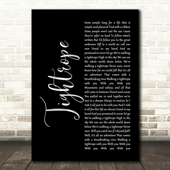 The Greatest Showman Tightrope Black Script Decorative Wall Art Gift Song Lyric Print