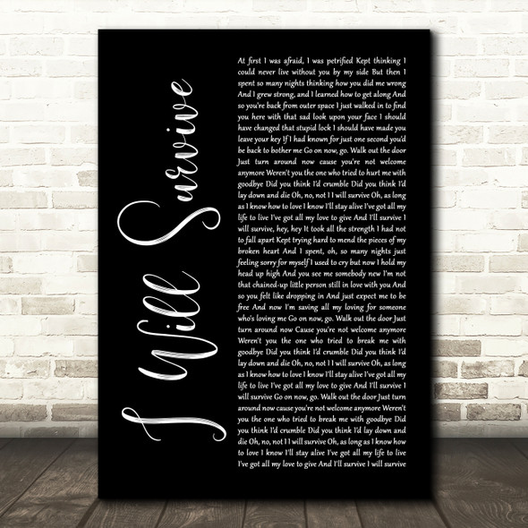 Gloria Gaynor I Will Survive Black Script Decorative Wall Art Gift Song Lyric Print