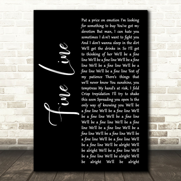 Harry Styles Fine Line Black Script Decorative Wall Art Gift Song Lyric Print