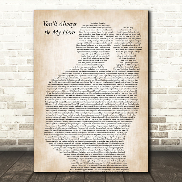 Ashley Marina You'll Always Be My Hero Father & Baby Decorative Wall Art Gift Song Lyric Print