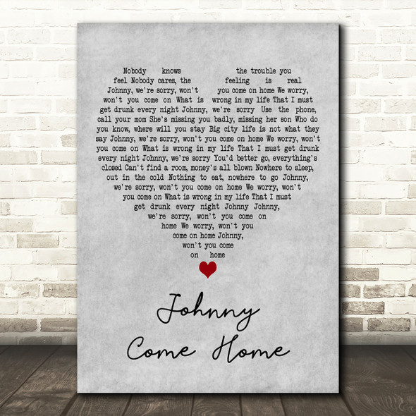 Fine Young Cannibals Johnny Come Home Grey Heart Decorative Wall Art Gift Song Lyric Print