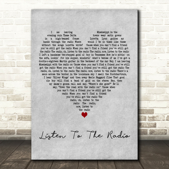 Nanci Griffith Listen To The Radio Grey Heart Decorative Wall Art Gift Song Lyric Print