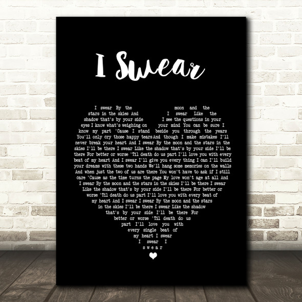 All 4 One I Swear Black Heart Song Lyric Quote Print