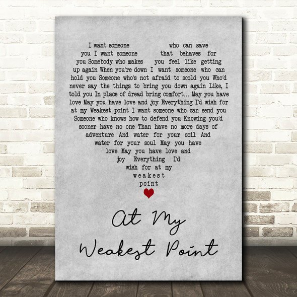 Ricky Ross At My Weakest Point Grey Heart Decorative Wall Art Gift Song Lyric Print