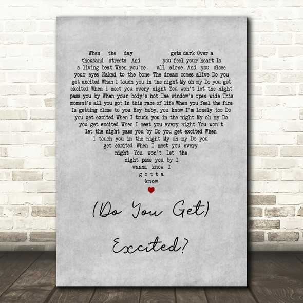 Roxette (Do You Get) Excited Grey Heart Decorative Wall Art Gift Song Lyric Print