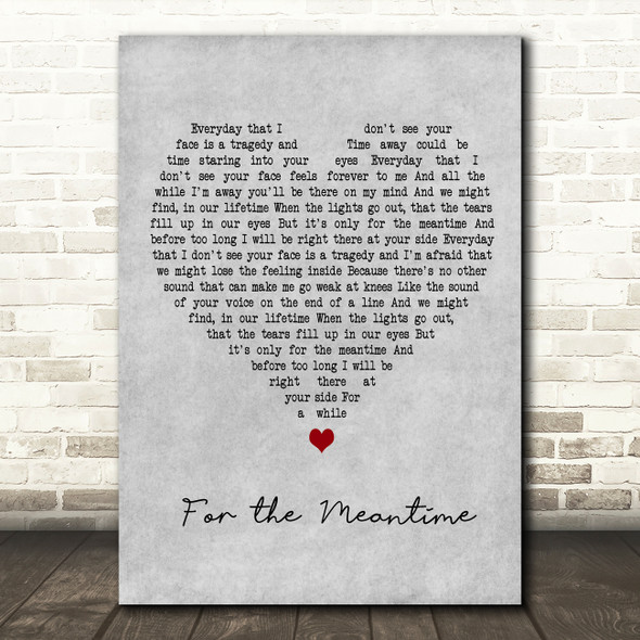 The Rifles For the Meantime Grey Heart Decorative Wall Art Gift Song Lyric Print