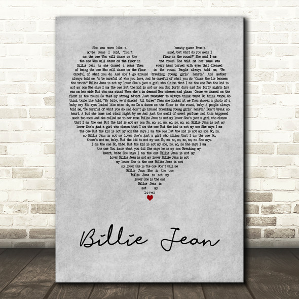 Michael Jackson Billie Jean Grey Heart Decorative Wall Art Gift Song Lyric Print