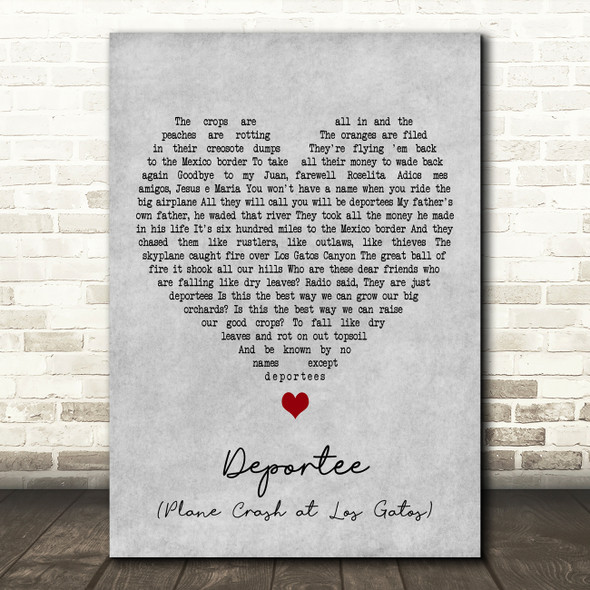 Woody Guthrie Deportee (Plane Crash at Los Gatos) Grey Heart Song Lyric Print