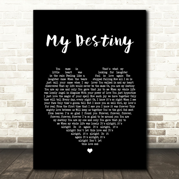 Lionel Ritchie My Destiny Black Heart Song Lyric Quote Print