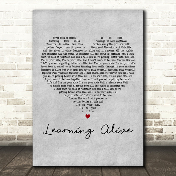 DMA'S Learning Alive Grey Heart Decorative Wall Art Gift Song Lyric Print