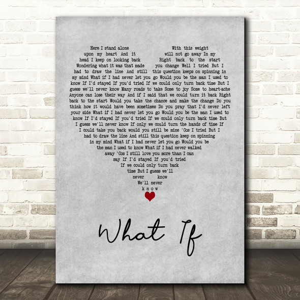 Kate Winslet What If Grey Heart Decorative Wall Art Gift Song Lyric Print