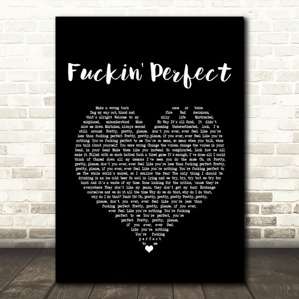 Pink Fuckin' Perfect Black Heart Song Lyric Quote Print