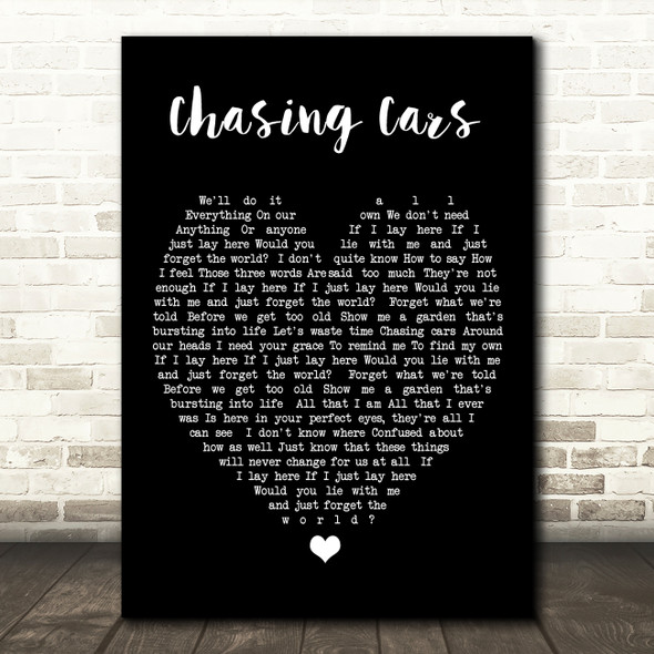 Chasing Cars Snow Patrol Black Heart Quote Song Lyric Print