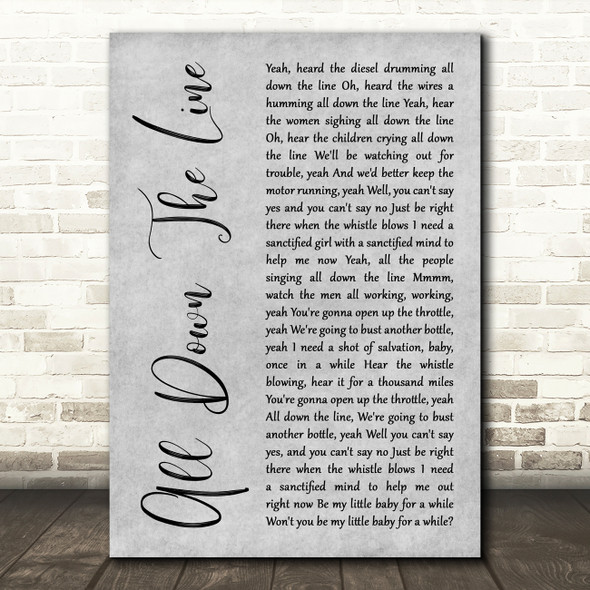 The Rolling Stones All Down The Line Grey Rustic Script Decorative Wall Art Gift Song Lyric Print