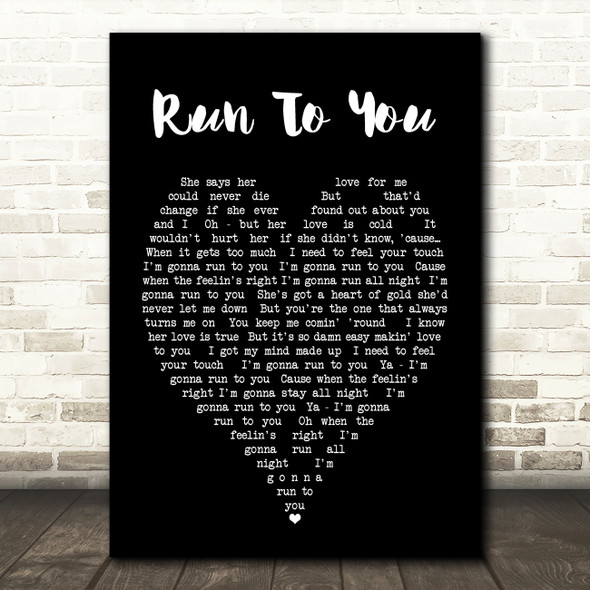 Run To You Bryan Adams Black Heart Quote Song Lyric Print
