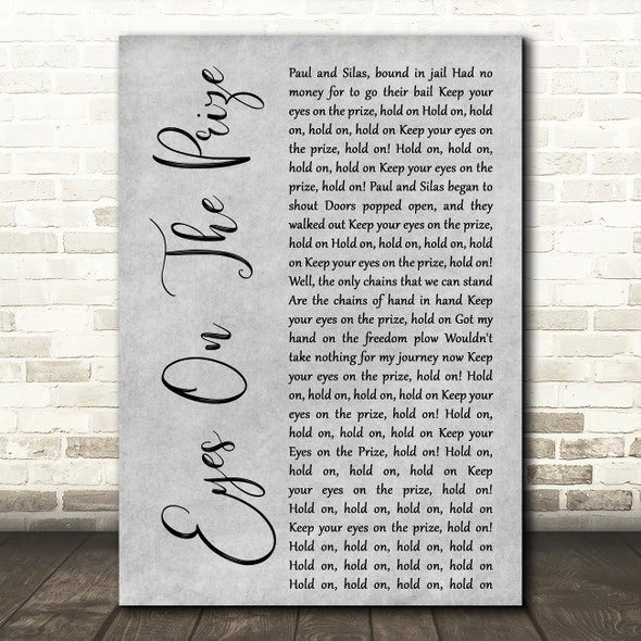 Mavis Staples Eyes On The Prize Grey Rustic Script Decorative Wall Art Gift Song Lyric Print