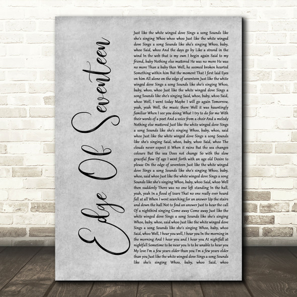 Stevie Nicks Edge Of Seventeen Grey Rustic Script Decorative Wall Art Gift Song Lyric Print