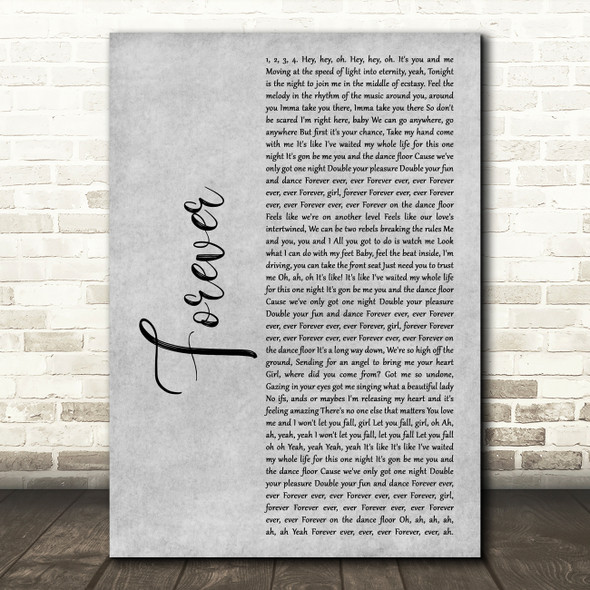 Chris Brown Forever Grey Rustic Script Decorative Wall Art Gift Song Lyric Print