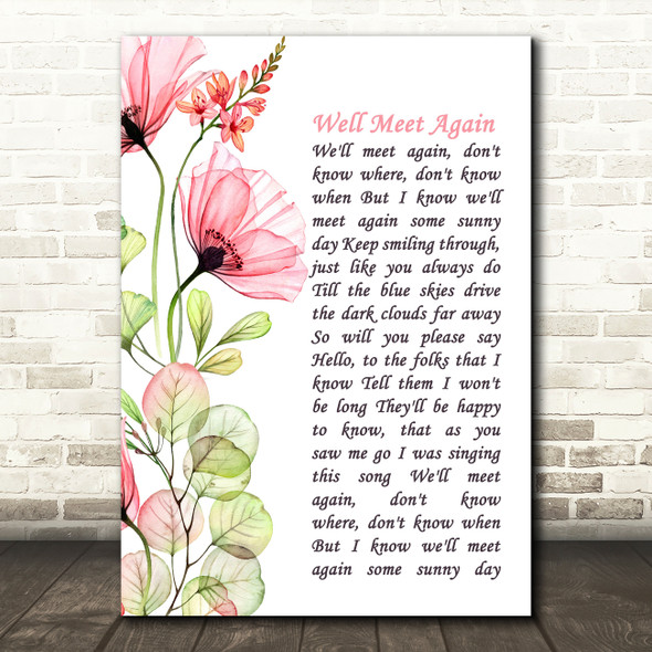 Vera Lynn Well Meet Again Floral Poppy Side Script Decorative Gift Song Lyric Print