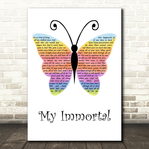 Evanescence My Immortal Rainbow Butterfly Decorative Wall Art Gift Song Lyric Print