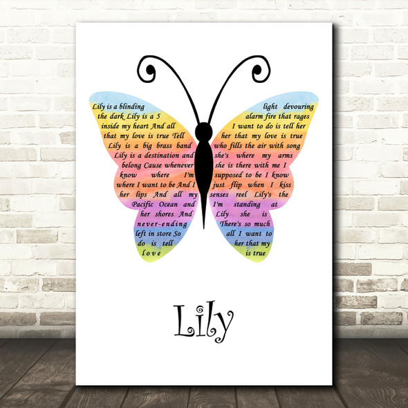 Benjamin Gibbard Lily Rainbow Butterfly Decorative Wall Art Gift Song Lyric Print
