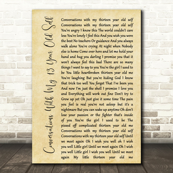 Pink Conversations With My 13 Year Old Self Rustic Script Decorative Wall Art Gift Song Lyric Print