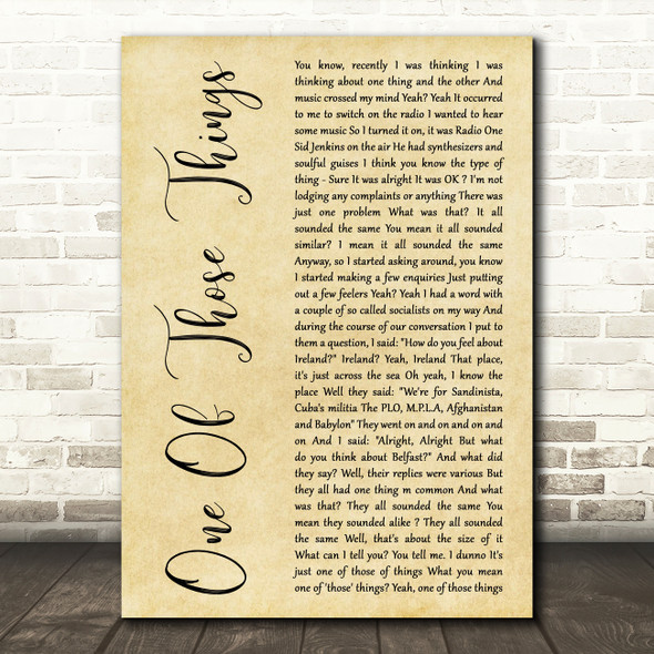 Dexys Midnight Runners One Of Those Things Rustic Script Decorative Wall Art Gift Song Lyric Print