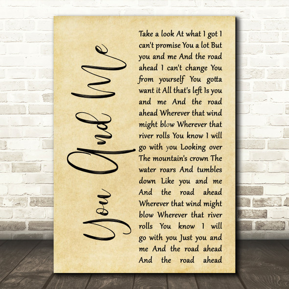 Tom Petty and the Heartbreakers You And Me Rustic Script Decorative Wall Art Gift Song Lyric Print