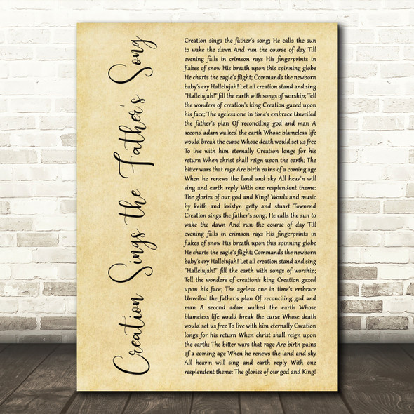 Keith & Kristyn Getty Creation Sings the Fathers Song Rustic Script Gift Song Lyric Print