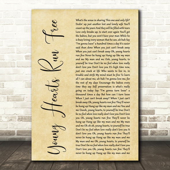Candi Staton Young Hearts Run Free Rustic Script Decorative Wall Art Gift Song Lyric Print