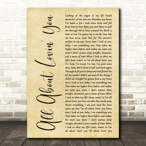 Bon Jovi All About Lovin' You Rustic Script Decorative Wall Art Gift Song Lyric Print